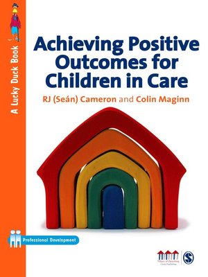 cover image of Achieving Positive Outcomes for Children in Care